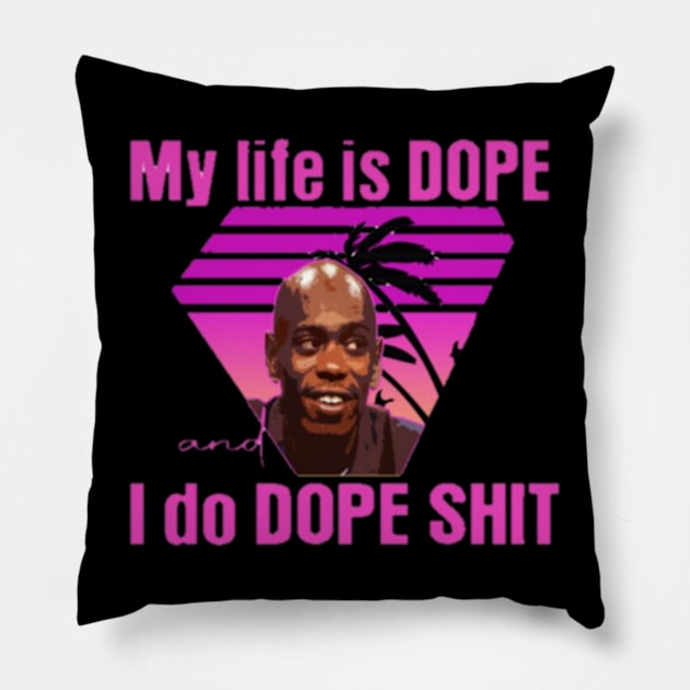 My life is dope Pillow by Clewg