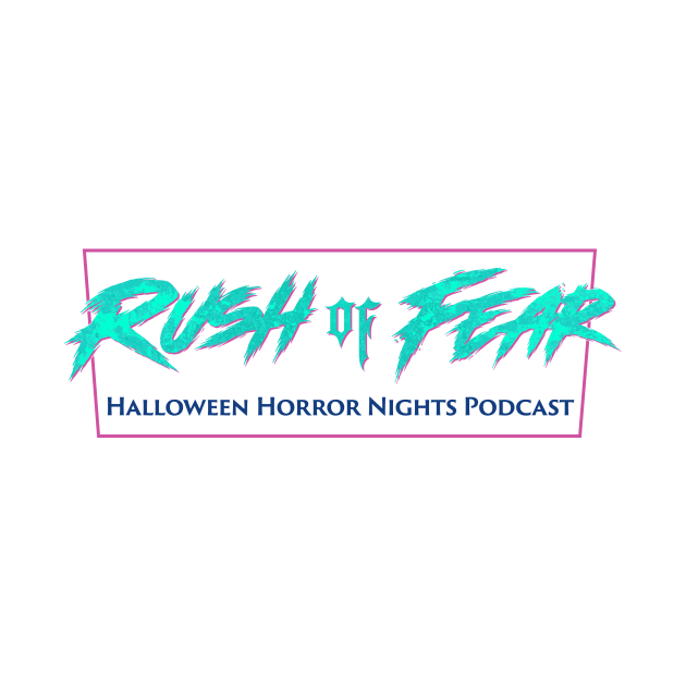 Rush of Fear logo 1 by Rush of Fear Podcast