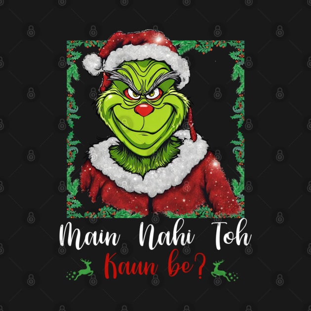 Desi Grinch l Desi Christmas l Desi Humor by Swag Like Desi