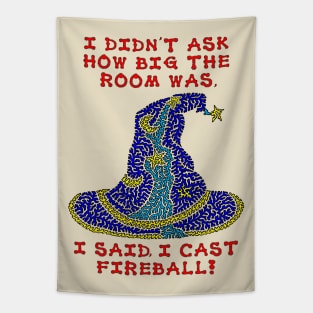 I Cast Fireball! Tapestry