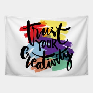 Trust your creativity hand lettering. Motivational quote. Tapestry