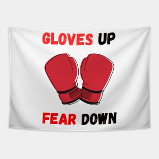 Gloves up, Fear Down Tapestry