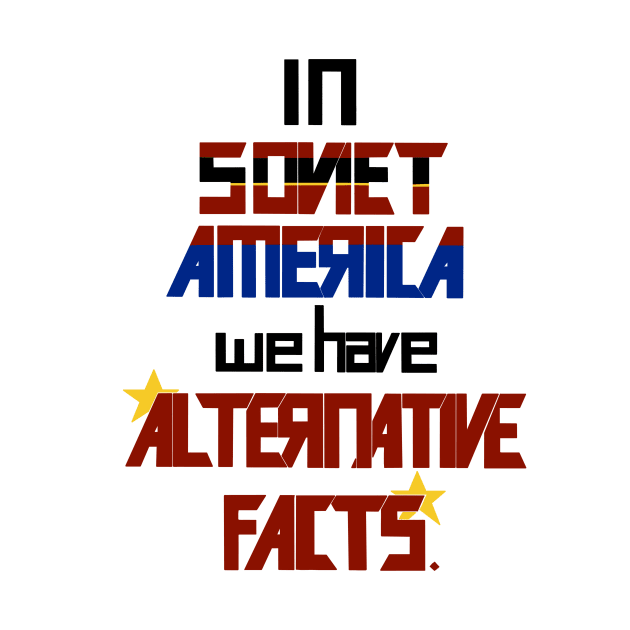 *Alternative Facts* by draloreshimare