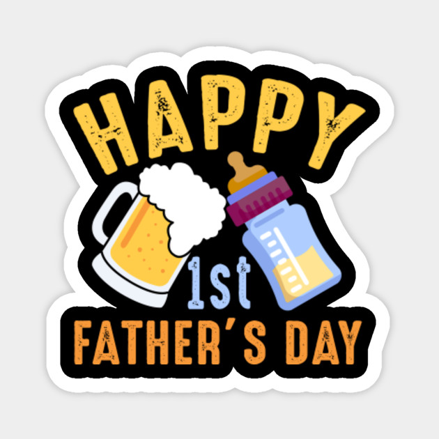 happy 1st fathers day