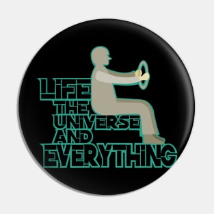 Life, the universe and everything Pin