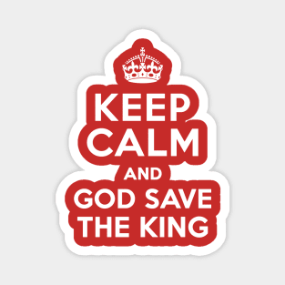 Keep Calm and God Save The King Magnet