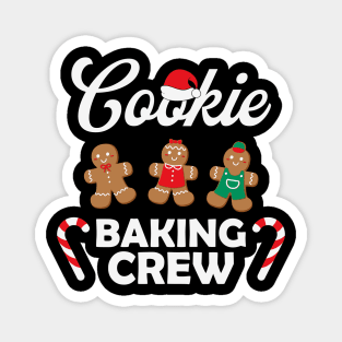 Cookie Baking Crew Christmas Baking Gingerbread Cookie Christmas Gift Magnet