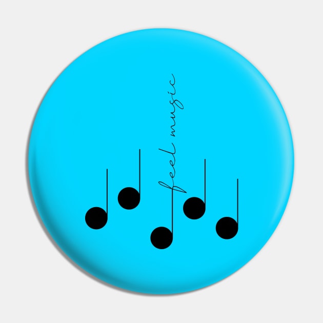 Feel Music Pin by ArtisticTee