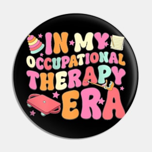 Retro In My Occupational Therapy Era OT OTA Back To School Pin