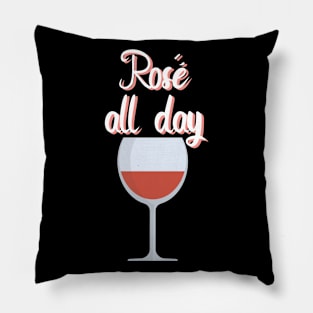 Rosé all day Pillow