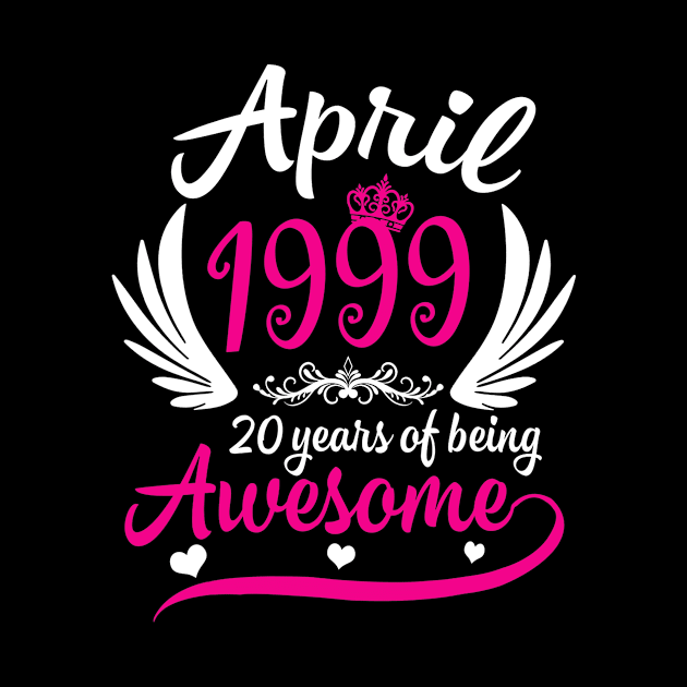 April 1999 20 years of being awesome tee shirt for men women by craiglimu