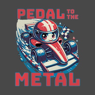 Pedal to the Metal T-Shirt