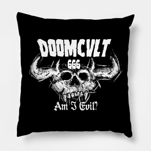 Em I Evil? Pillow by DOOMCVLT666