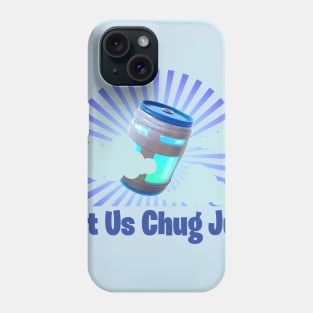 chug jug with you pro gamer pc console funny meme joke shirt leviathan like song Phone Case