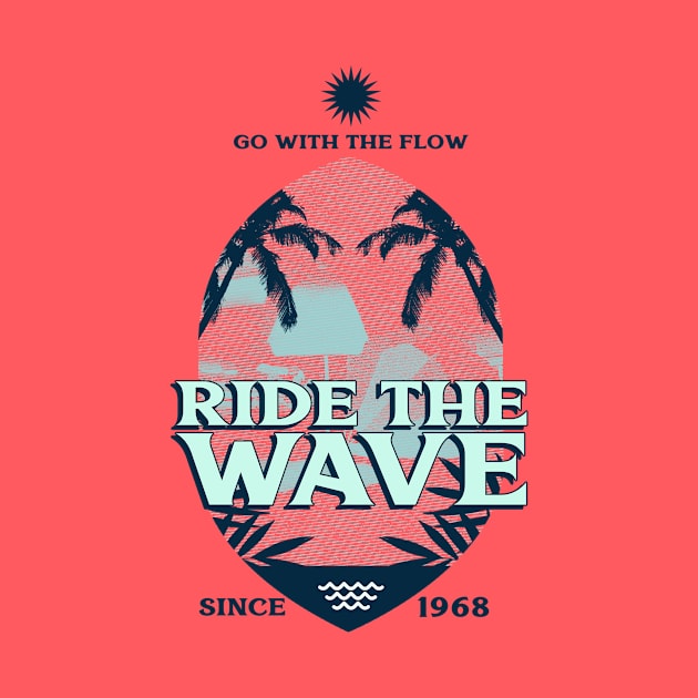 Ride The Wave Surfing Surfer by Tip Top Tee's