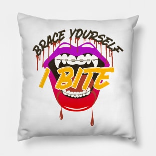 Brace yourself i bite Pillow