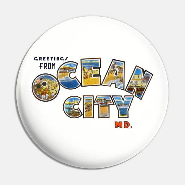 Greetings from Ocean City Maryland Pin by reapolo