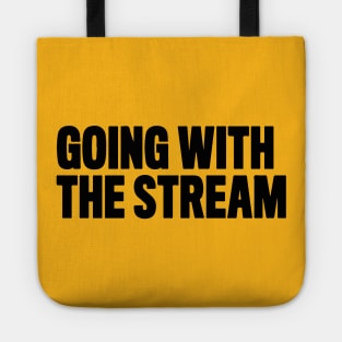 Going With The Stream Tote