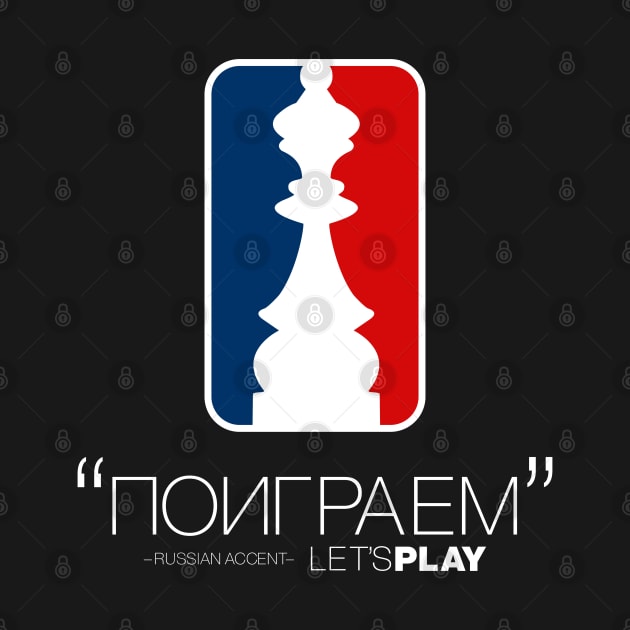 "Let's Play" in Russian Accent version 3 by Design_Lawrence