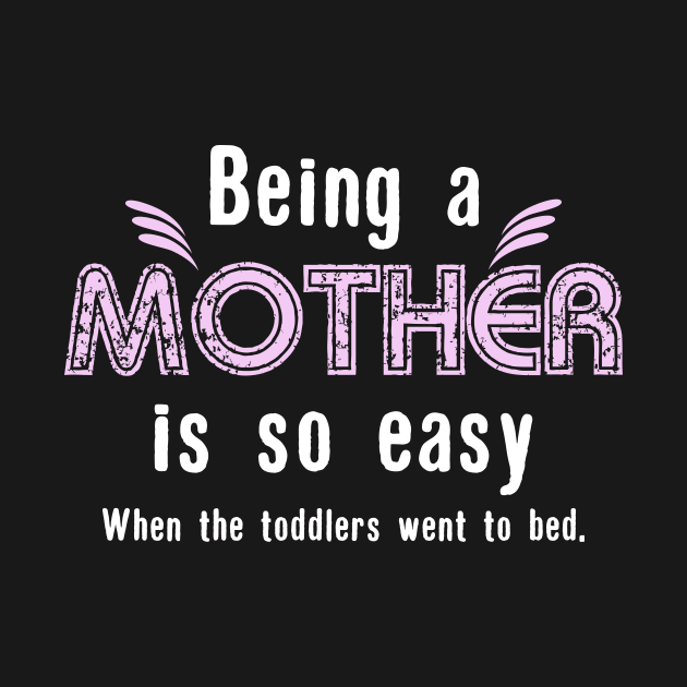 Mother Gift | mom funny saying child bed by DesignatedDesigner