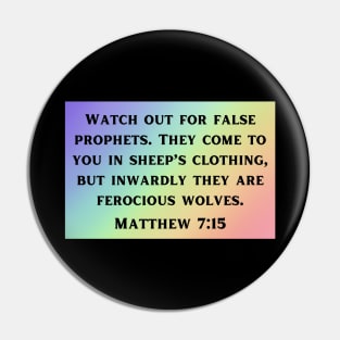 Bible Verse Matthew 7:15 Pin