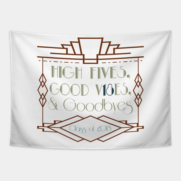 High fives, good vibes, and goodbyes Tapestry by B3pOh