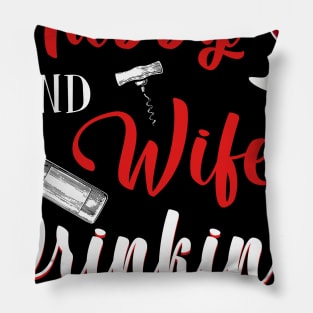 Hubby And Wifey Drinking Partners For Lifey Wine Pillow