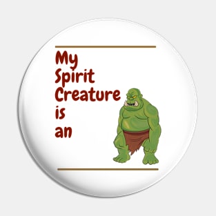 My Spirit Creature is a Goblin Pin