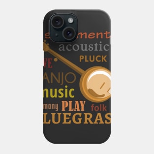 Banjo Words Phone Case