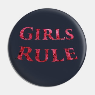 Girls Rule in Pink Flowers - Girl Power Word Art in a Navy Background Pin