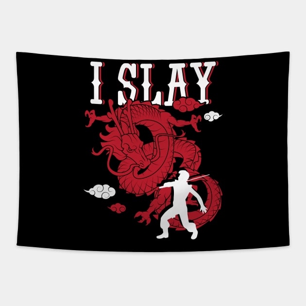 'I Slay Dragons' Awesome Dragons Gift Tapestry by ourwackyhome