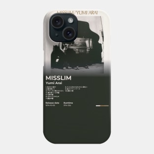 Misslim - Yumi Arai Phone Case