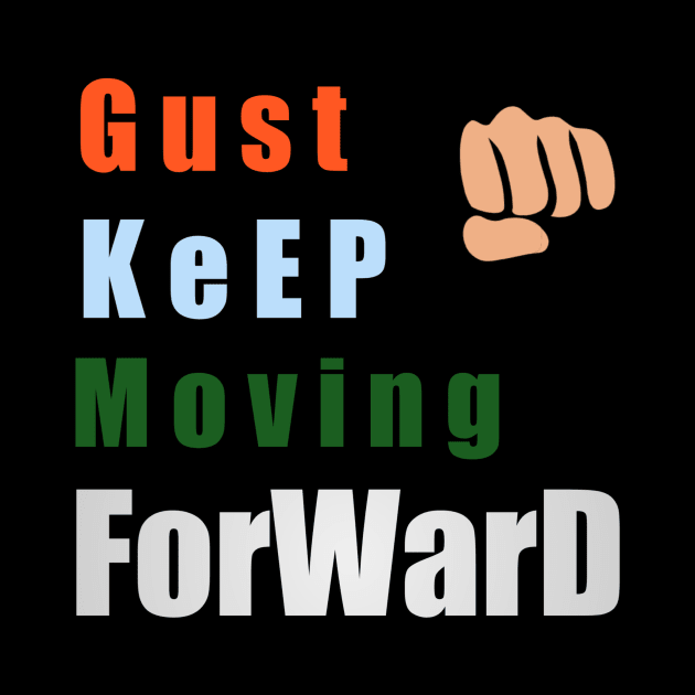 just keep Moving forward by Saber DZ