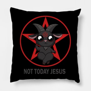 Not today Jesus Pillow