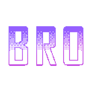 bro T-Shirt