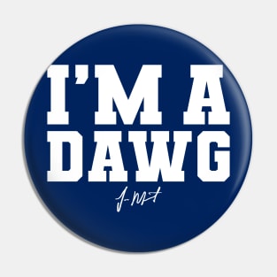 "I'm a dawg" - Ja Pin