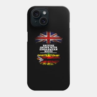 British Grown With Zimbabwean Roots - Gift for Zimbabwean With Roots From Zimbabwe Phone Case