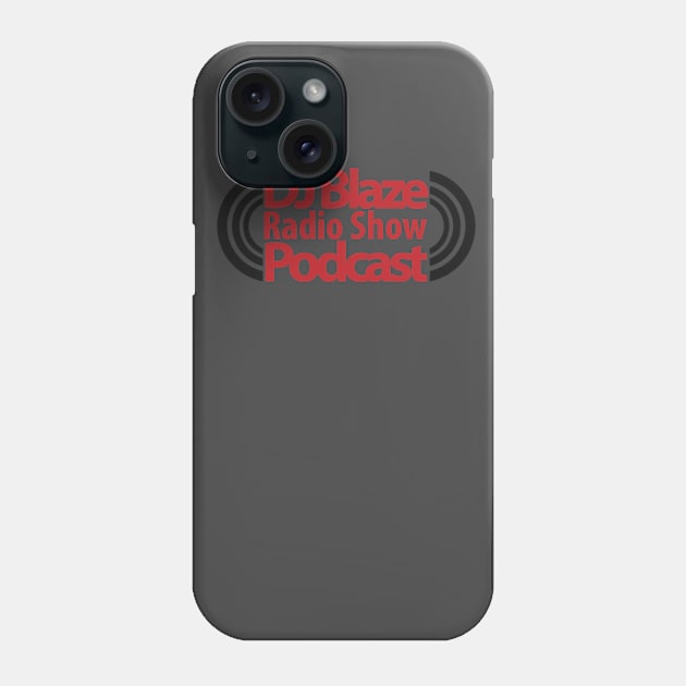 Dj Blaze Show Middle Of The Record Logo Phone Case by Beazy5199