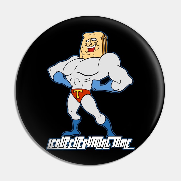 Powdered Toast Man Pin by Breakpoint