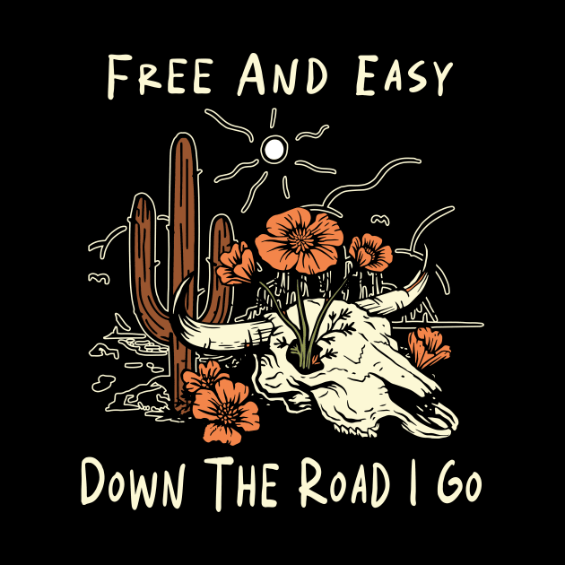 Free And Easy Down The Road I Go Cactus Flowers by Terrence Torphy