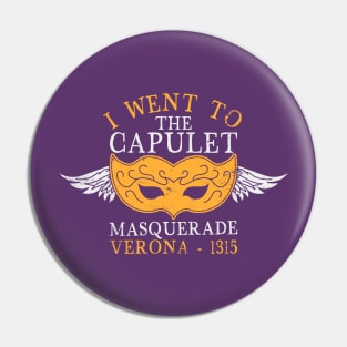 Capulet Masquerade Pin