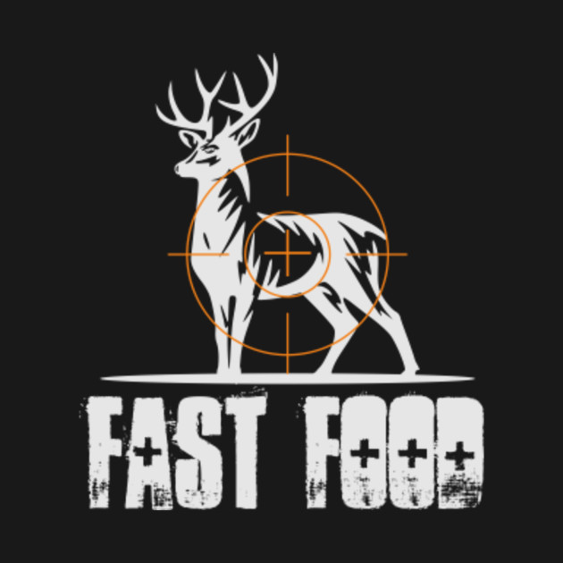 Disover Hunting T Shirt Men ,Funny Joke Hunting Shirt, Deer Shirts, Fast Food Funny - Funny Quote - T-Shirt