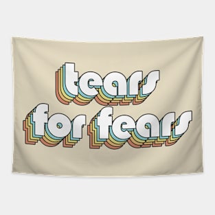 Tears For Fears - Retro Rainbow Typography Faded Style Tapestry