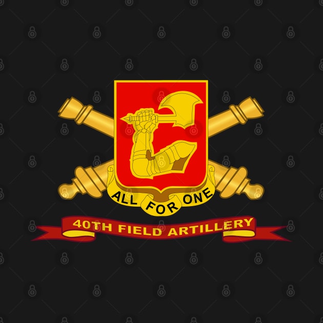 40th Field Artillery w Br - Ribbon by twix123844