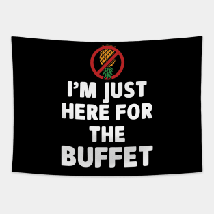 No Swinger Pineapple I'm Just Here for the Buffet Meme Tapestry