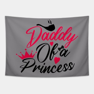 daddy of a princess Tapestry