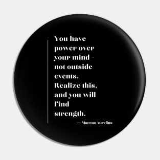 Stoic Quote Marcus Aurelius You Have Power Over Your Mind Pin