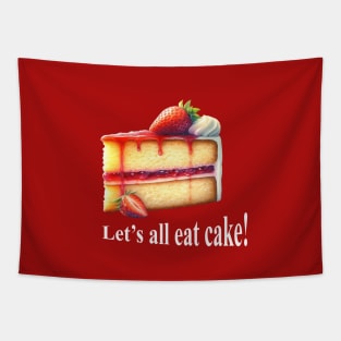 Let's all eat cake! Tapestry