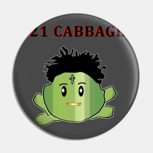 21 Cabbage Pin