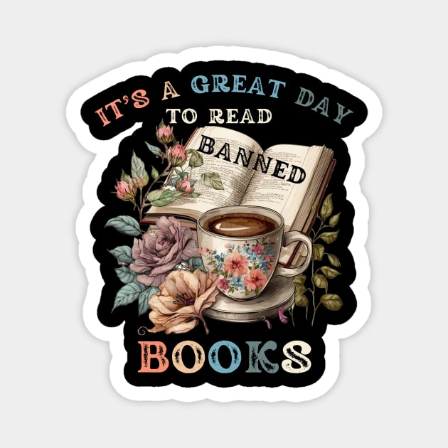 It's a Great Day to Read Banned Books Magnet by Erica's Scrap Heaven